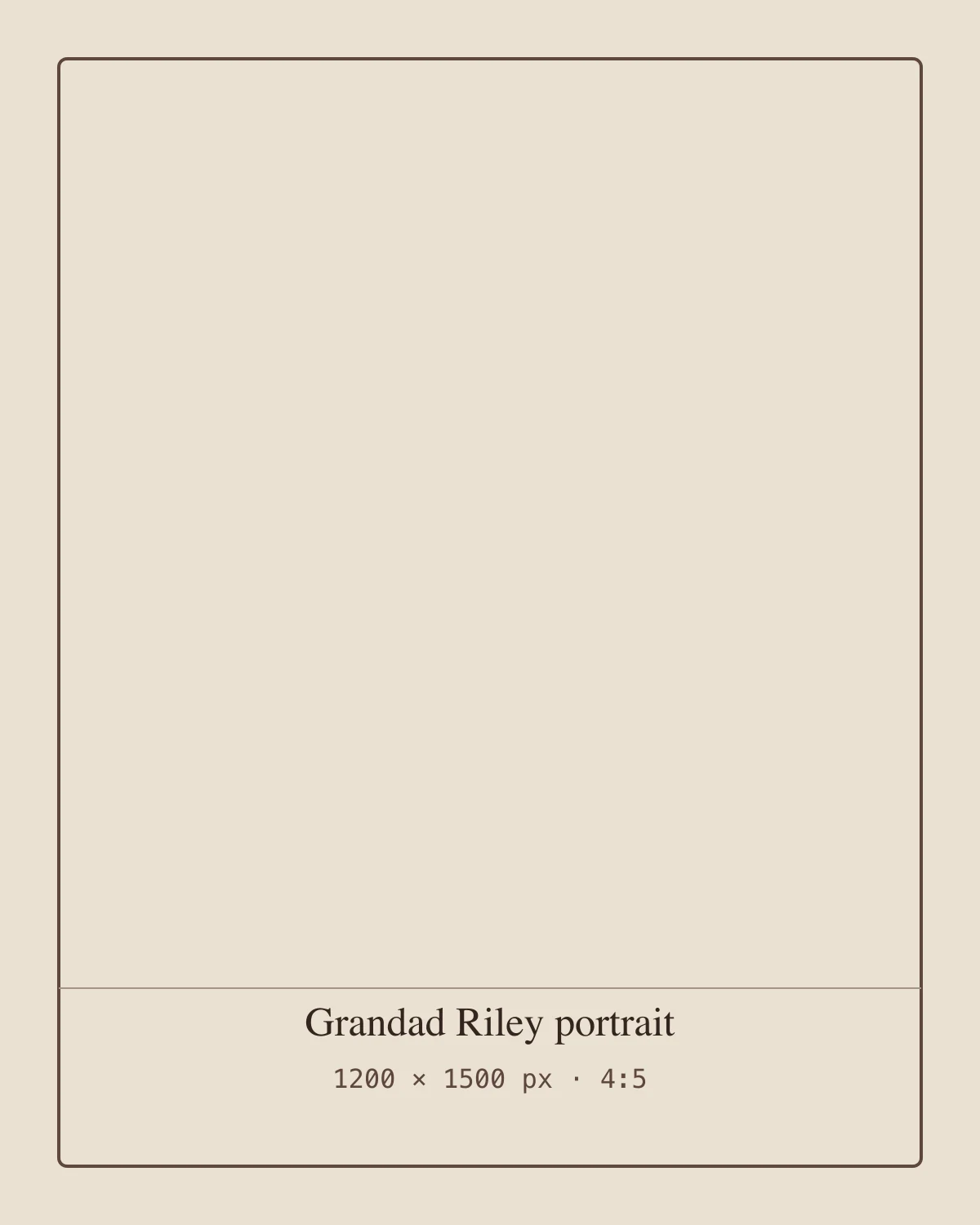Portrait of Grandad Riley