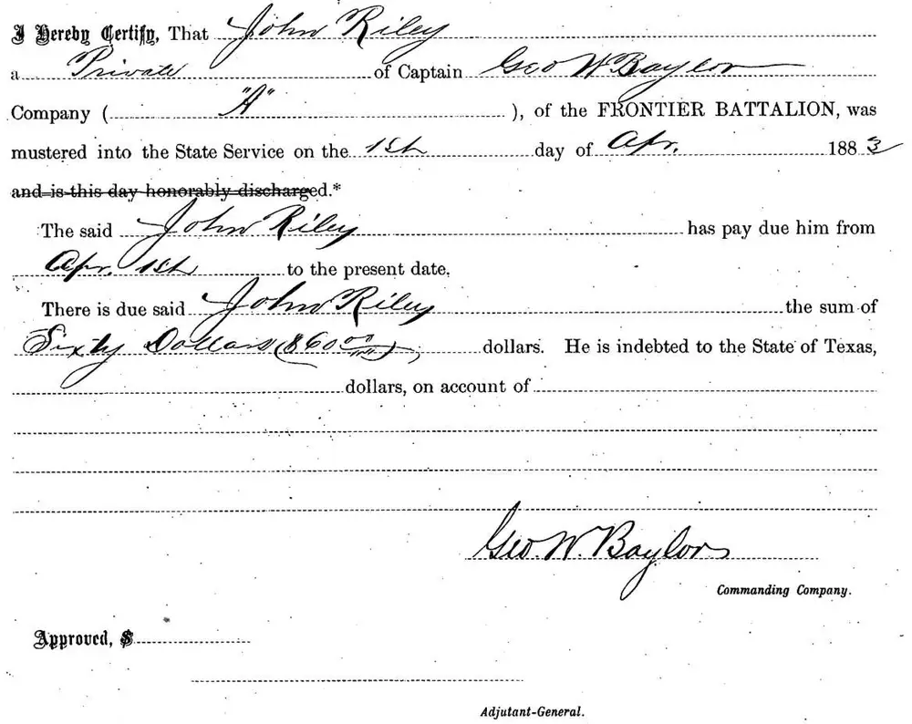 State of Texas Frontier Battalion pay/discharge certificate for Private John Riley, Company A, commanded by Captain Geo. W. Baylor, dated Ysleta, Texas, June 1, 1883, certifying honorable discharge and $60.00 pay due, signed by Geo. W. Baylor.