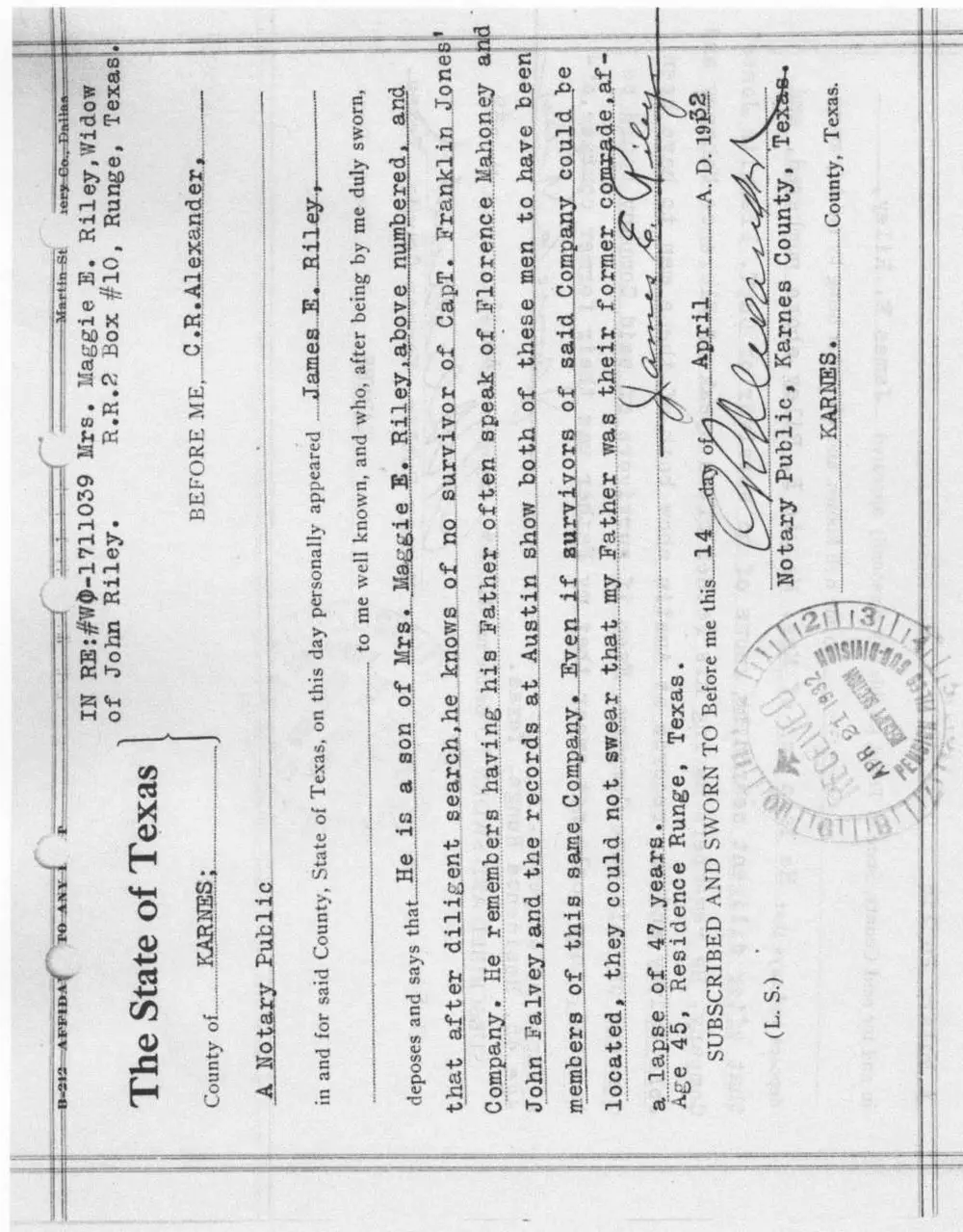 Notarized affidavit of James E. Riley, sworn before notary C.R. Alexander in Karnes County, Texas, regarding his father John Riley's military service and lack of surviving comrades who could corroborate his service record, filed in support of Mrs. Maggie E. Riley's widow's pension claim (WO-1711039).
