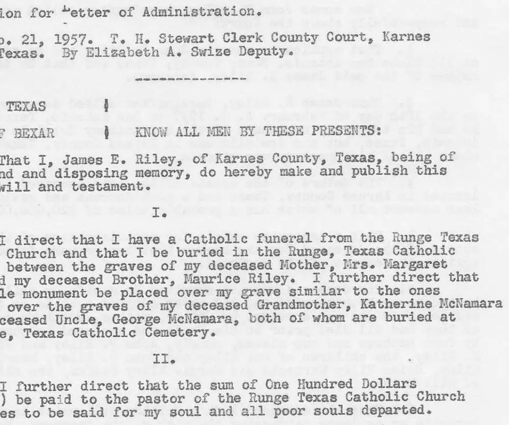 Scanned typewritten legal document: end of an application for letters of administration, filing stamp, and the beginning of the last will and testament of James E. Riley of Karnes County, Texas, with a faint ghost image of another document bleeding through from the reverse side.