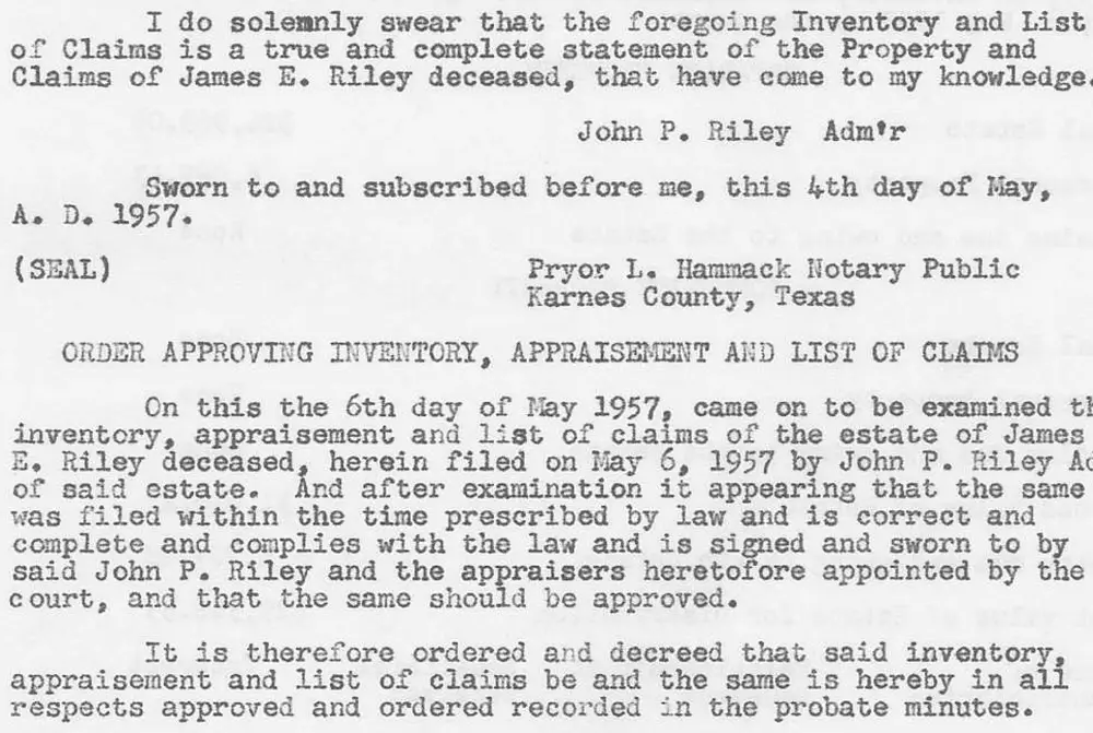 Typed probate court document: List of Claims Due and Owing to/by the Estate of James E. Riley, sworn statement by administrator John P. Riley, notarization, and Order Approving Inventory filed in Karnes County, Texas probate court.